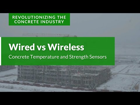 Wired Thermocouple For Concrete vs. Wireless Concrete Sensors